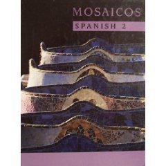 9780536091468: Mosaicos Spanish 2 Second Custom Edition (PSU)