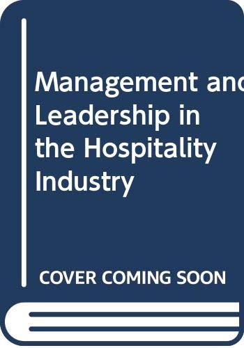 9780536100191: Management and Leadership in the Hospitality Industry [Taschenbuch] by