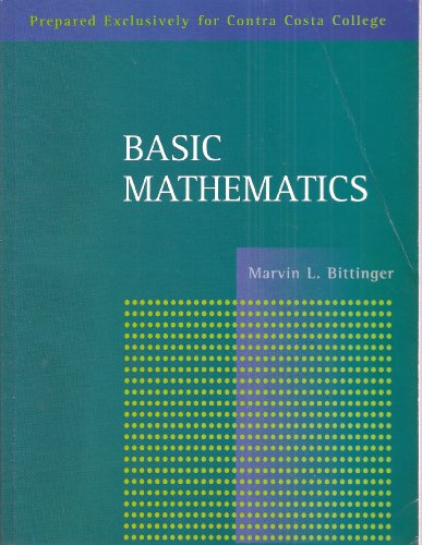 Stock image for Basic Mathematics (Prepared Exclusively for Contra Costa College) for sale by HPB-Red