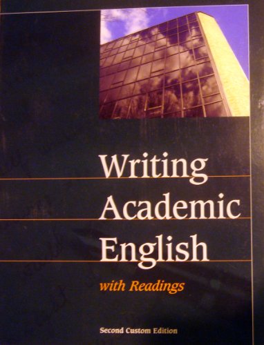 Imagen de archivo de Writing Academic English with Readings a la venta por Wonder Book