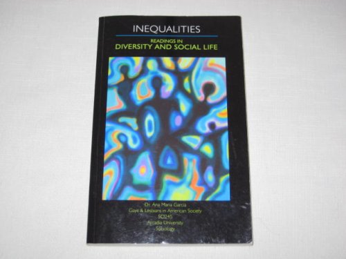 Stock image for Inequalities - Readings In Diversity And Social Life [Paperback] Betsy Lucal for sale by Michigander Books