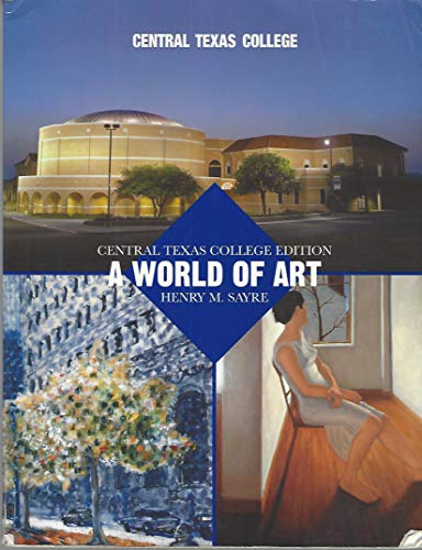 9780536154354: Central Texas College Edition A World Of Art
