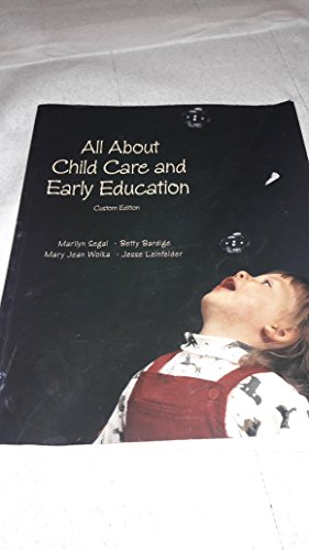 Imagen de archivo de All About Child Care and Early Education Custom Edition a la venta por SecondSale