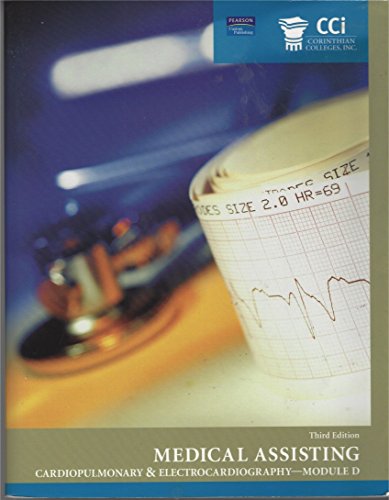 Beispielbild fr Medical Assisting Cardiopulmonary & Electrocardiography--Module D zum Verkauf von SecondSale