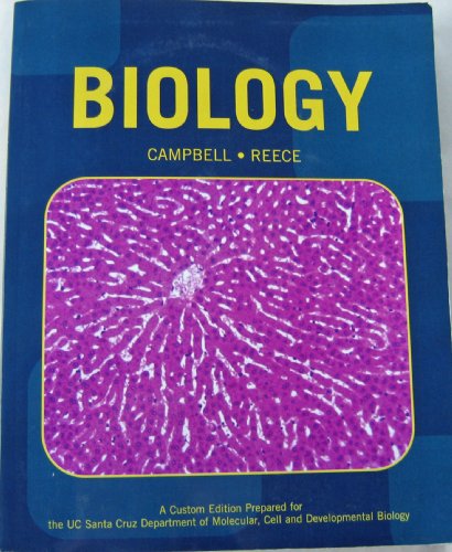 Stock image for Biology: A Custom Edition Prepared for the UC Santa Cruz Department of Molecular, Cell, and Developmental Biology (Custom Text) for sale by Discover Books