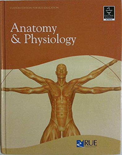 Stock image for Rue Reference Textbook for Anatomy & Physiology (Cusyom Edition for Rue Education) for sale by HPB-Red