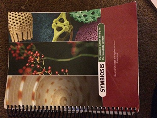 Stock image for SYMBIOSIS: The Benjamin Cummings Custom Laboratory Program for the Biological Sciences, Biology 2A Moorpark College for sale by Better World Books: West