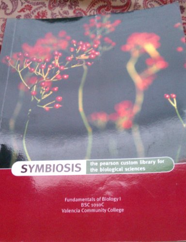 9780536222060: Symbiosis : Fundamentals of Biology 1 - BSC 1010C - For Valencia Community College (The Benjamin Cum