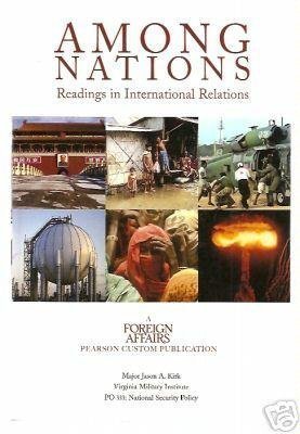 Among Nations: Readings in International Relations (9780536248312) by Paul A. Kowert