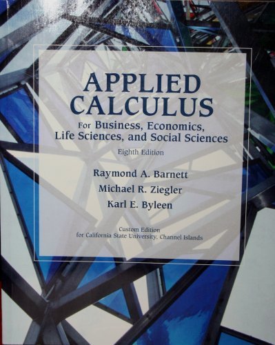 9780536256911: Applied Calculus For Business, Economics, Life Sciences, and Social Sciences (Custom Edition for Cal