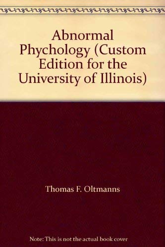 Imagen de archivo de Abnormal Phychology (Custom Edition for the University of Illinois) a la venta por HPB-Red