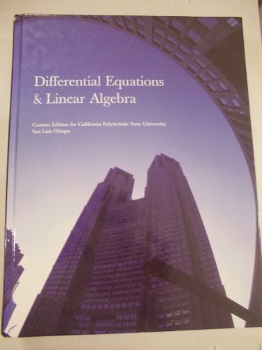 Stock image for Differential Equations & Linear Algebra (Custom Edition for California Polytechnic State University, for sale by HPB-Red