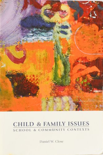 Stock image for Child & Family Issues: School & Community Contexts for sale by Goodwill Books