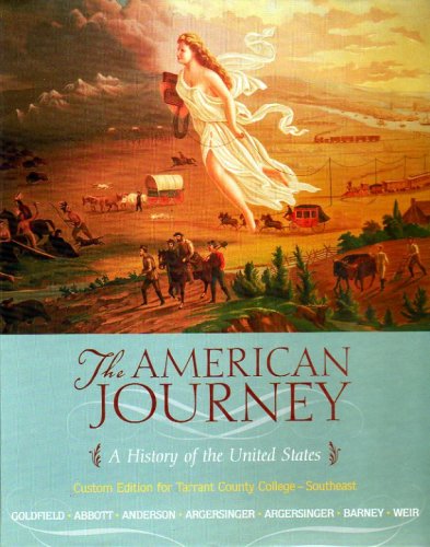 9780536276797: The American Journey: A History of the United States (Custom Edition)