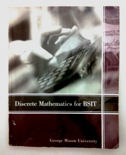 Math 112: Discrete Mathematics for BSIT (9780536297563) by Larry J. Goldstein; David I. Schneider; Martha J. Siegel; Michael Sullivan