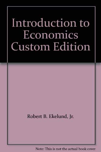 Stock image for Introduction to Economics Custom Edition for sale by HPB-Red