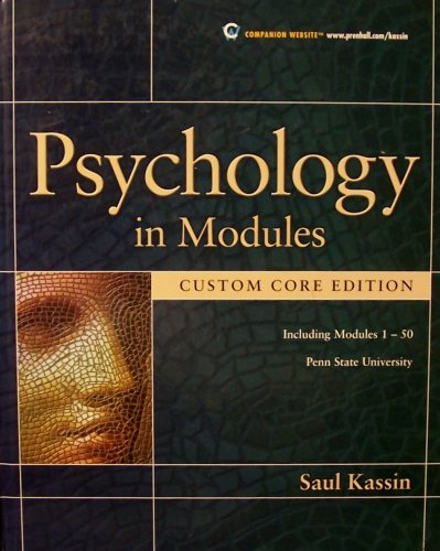 Beispielbild fr Psychology in Modules (Including Modules 1-50, Custom Core Edition, Pennsylvania State University) zum Verkauf von Wonder Book