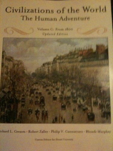 9780536307972: Civilizations of the World: The Human Adventure (Volume C: From 1800 Updated Edition)
