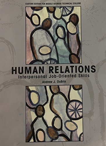 9780536324344: Human Relations ~ Interpersonal Job-Oriented Skills (Custom Edition for Middle Georgia Technical College)