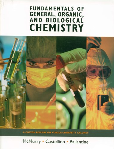 Fundamentals of General, Organic, and Biological Chemistry (9780536326188) by John McMurry; Mary E. Castellion; David S. Ballantine