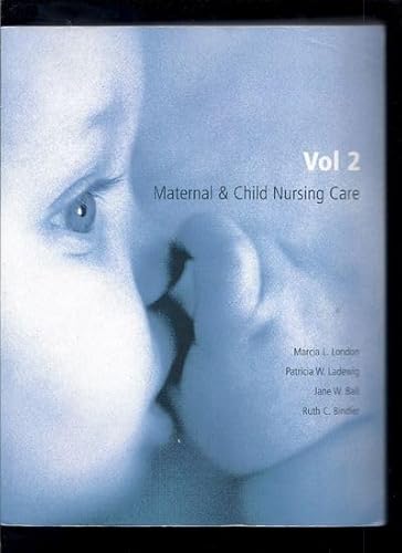 Stock image for Maternal & Child Nursing Care (Volume 2) for sale by Granada Bookstore,            IOBA