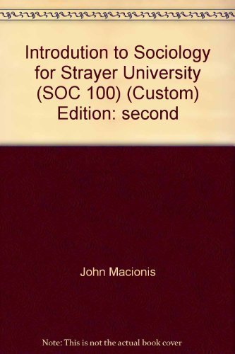 Imagen de archivo de Introdution to Sociology for Strayer University (SOC 100) (Custom) a la venta por BookHolders