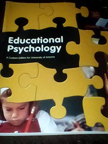Beispielbild fr Educational Psychology. A Custom Edition for Univesity of Arizona zum Verkauf von Bookmans