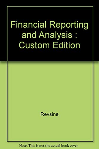 9780536335487: Financial Reporting and Analysis : Custom Edition
