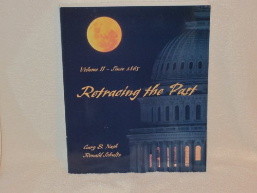 Beispielbild fr Retracing the Past-Volume II-Since 1865 (Volume II) zum Verkauf von HPB-Red