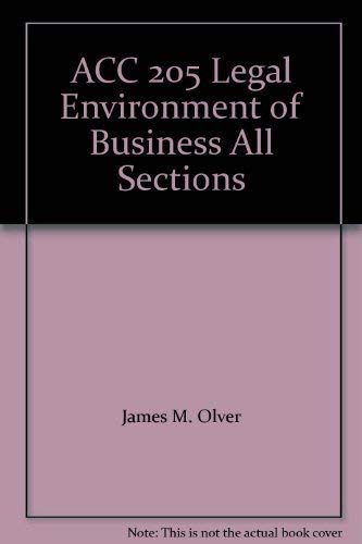 Stock image for ACC 205 Legal Environment of Business All Sections for sale by Bookmans