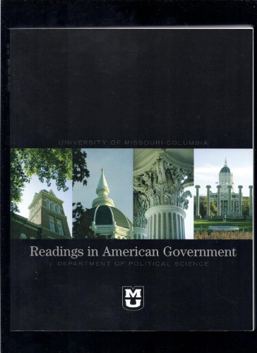 Stock image for Readings In American Government (University Of Missouri - Columbia Department Of Political Science) for sale by Granada Bookstore,            IOBA