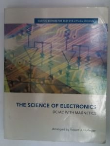9780536368904: The Science of Electronics: DC/AC With Magnetics
