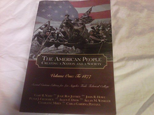 9780536416933: The American Peole Creating a Nation and Society V