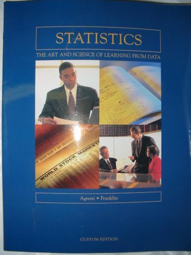 Imagen de archivo de Statistics The Art and Science of Learning From Data [Paperback] Alan Agresti a la venta por GridFreed