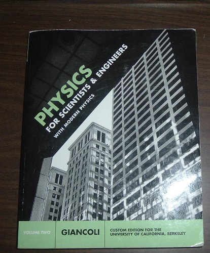Beispielbild fr Physics for Scientists & Engineers with Modern Physics, Custom Edition for the University of California, Berkeley, Volume Two (Volume Two) zum Verkauf von HPB-Red