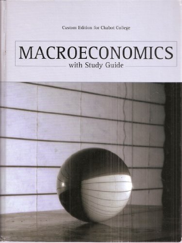 Stock image for Macroeconomics with Study Guide - Custom Edition for Chabot College for sale by HPB-Red