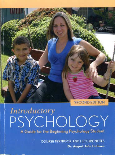 Stock image for Introductory Psychology: A Guide for the Beginning Psychology Student (Course Textbook and Lecture Notes) for sale by ThriftBooks-Dallas