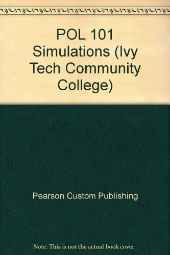 9780536497093: POL 101 Simulations (Ivy Tech Community College)