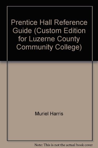 9780536497970: Prentice Hall Reference Guide (Custom Edition for Luzerne County Community College)