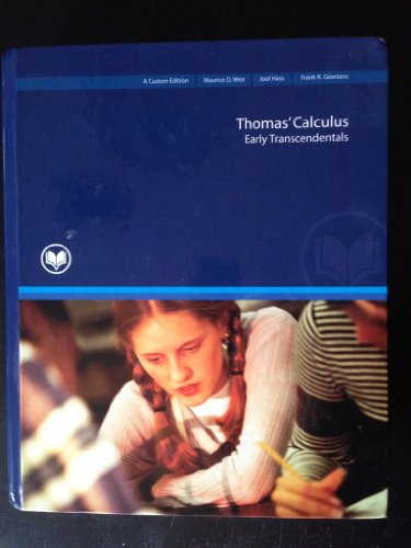 Stock image for Thomas' Calculus: Early Transcendentals (MAT 221, MAT 231, MAT 241) Rio Salado College for sale by Bookmans