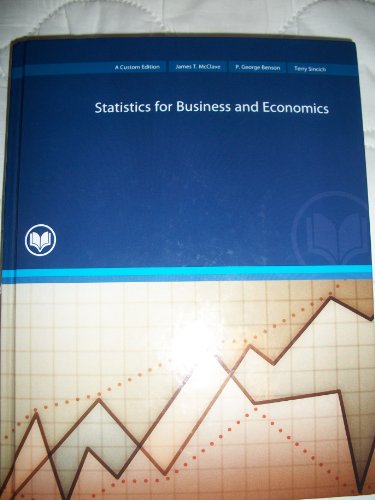 9780536508003: GBS 221 Statistics for Business and Economics (A Custom Edition for Rio Salado College) Taken From: Statistics for Business and Economics 10th Edition by James T. McClave (2008-01-01)