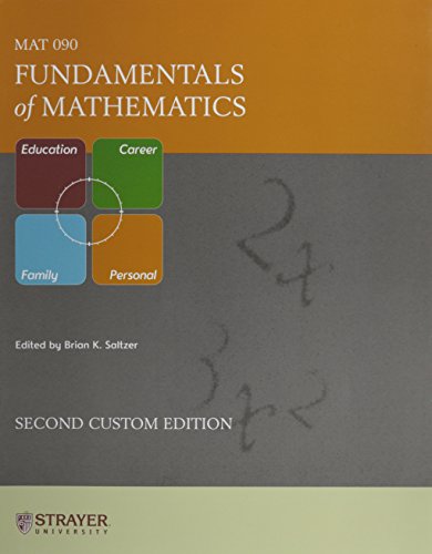 9780536509345: Fundamentals of Mathematics MAT 090 Second Edition (Custom Edition for Strayer Univeristy) Edition: Second