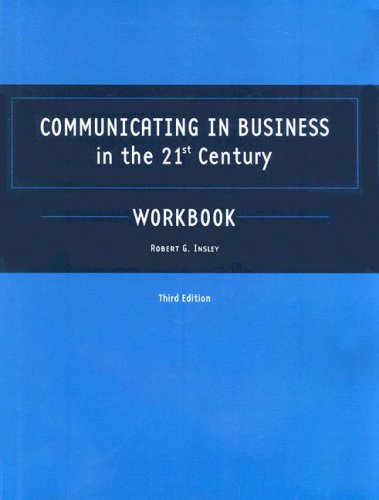 Imagen de archivo de Communicating In Business In the 21st Century Student Workbook (3rd Edition) a la venta por HPB-Red