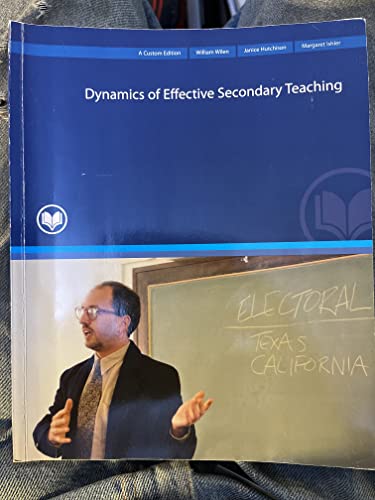 Beispielbild fr EDU 284/EDU 268 Dynamics of Effective Secondary Teaching(A Custom Editon for Rio Salado College)Taken from Same Title, 6th Ed. zum Verkauf von HPB-Red