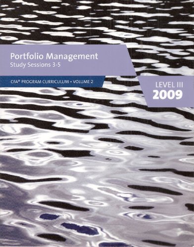 Beispielbild fr Portfolio Management: Study Sessions 3-5 (Level III 2009) zum Verkauf von WorldofBooks