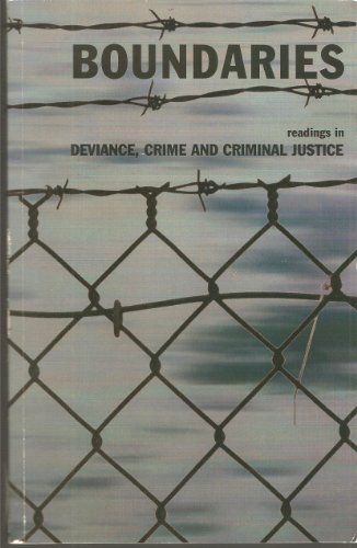 Stock image for Boundaries: Readings in Deviance, Crime, and Criminal Justice for sale by cornacres