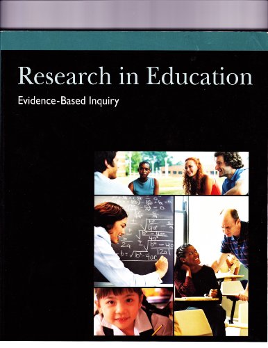 Stock image for Research in Education, Evidence-Based Inquiry for sale by Better World Books