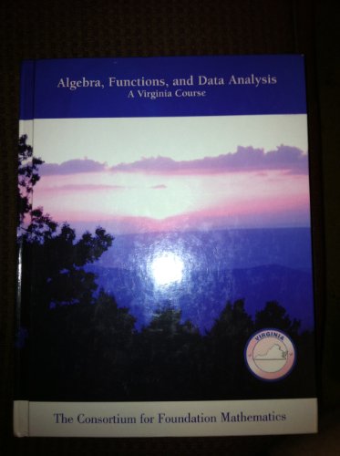 Imagen de archivo de Algebra, Functions, and Data Analysis A Virginia Course a la venta por TextbookRush