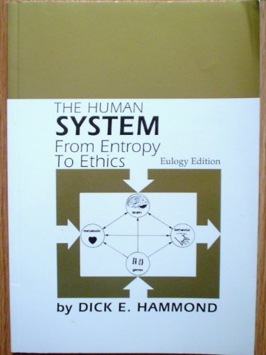 Stock image for Human System from Entropy to Ethics for sale by HPB-Red