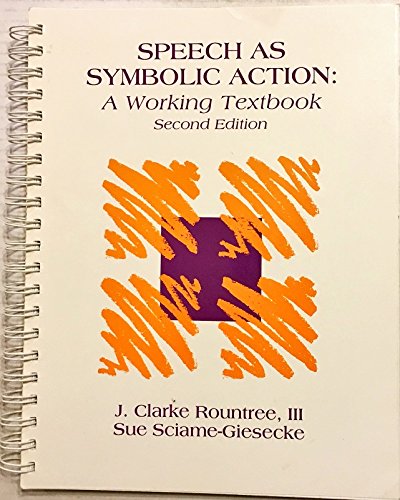 Imagen de archivo de Speech as Symbolic Action A Working Textbook a la venta por HPB-Diamond
